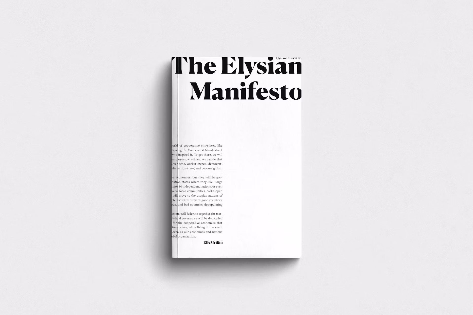 The Elysian Manifesto