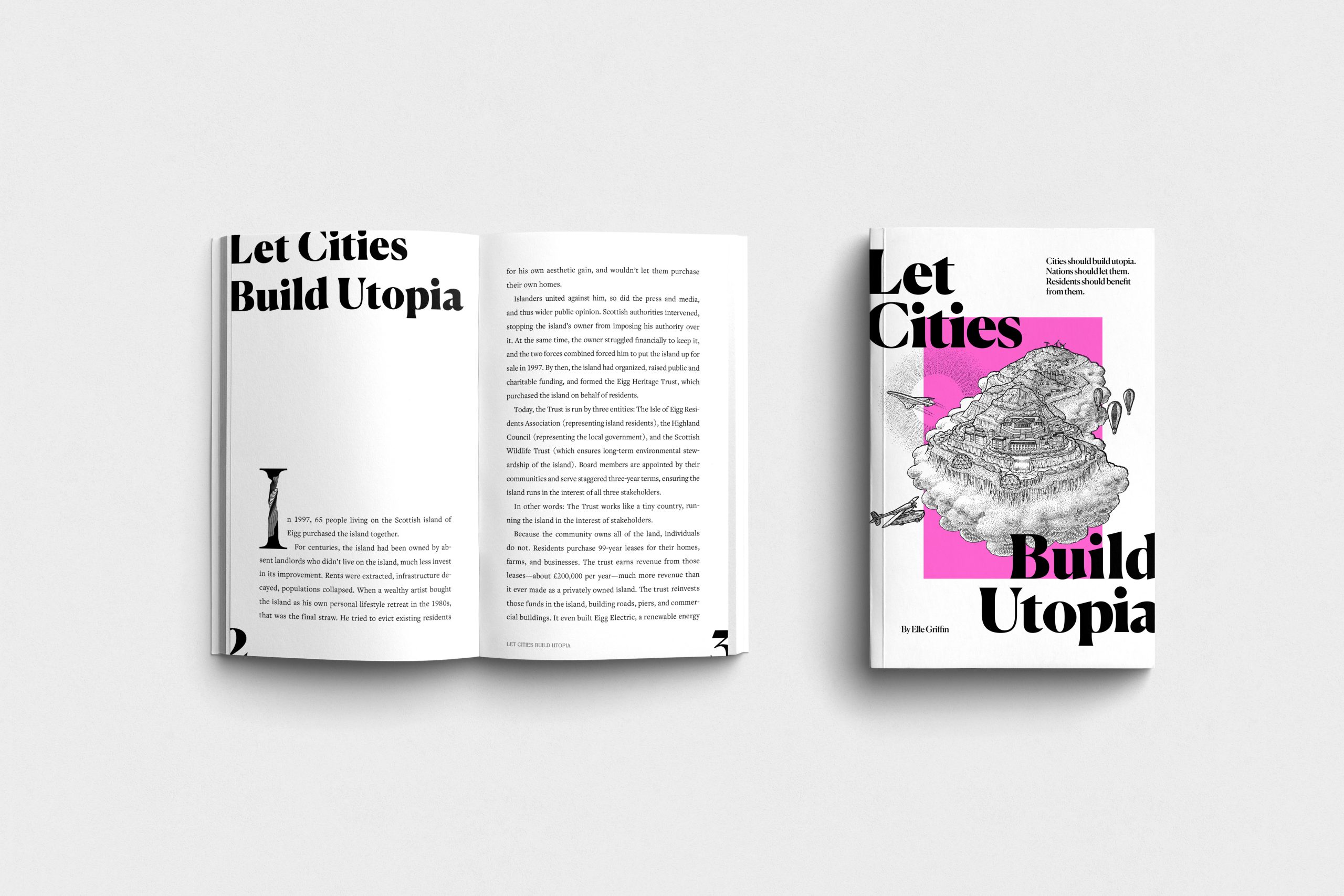 Let Cities Build Utopia