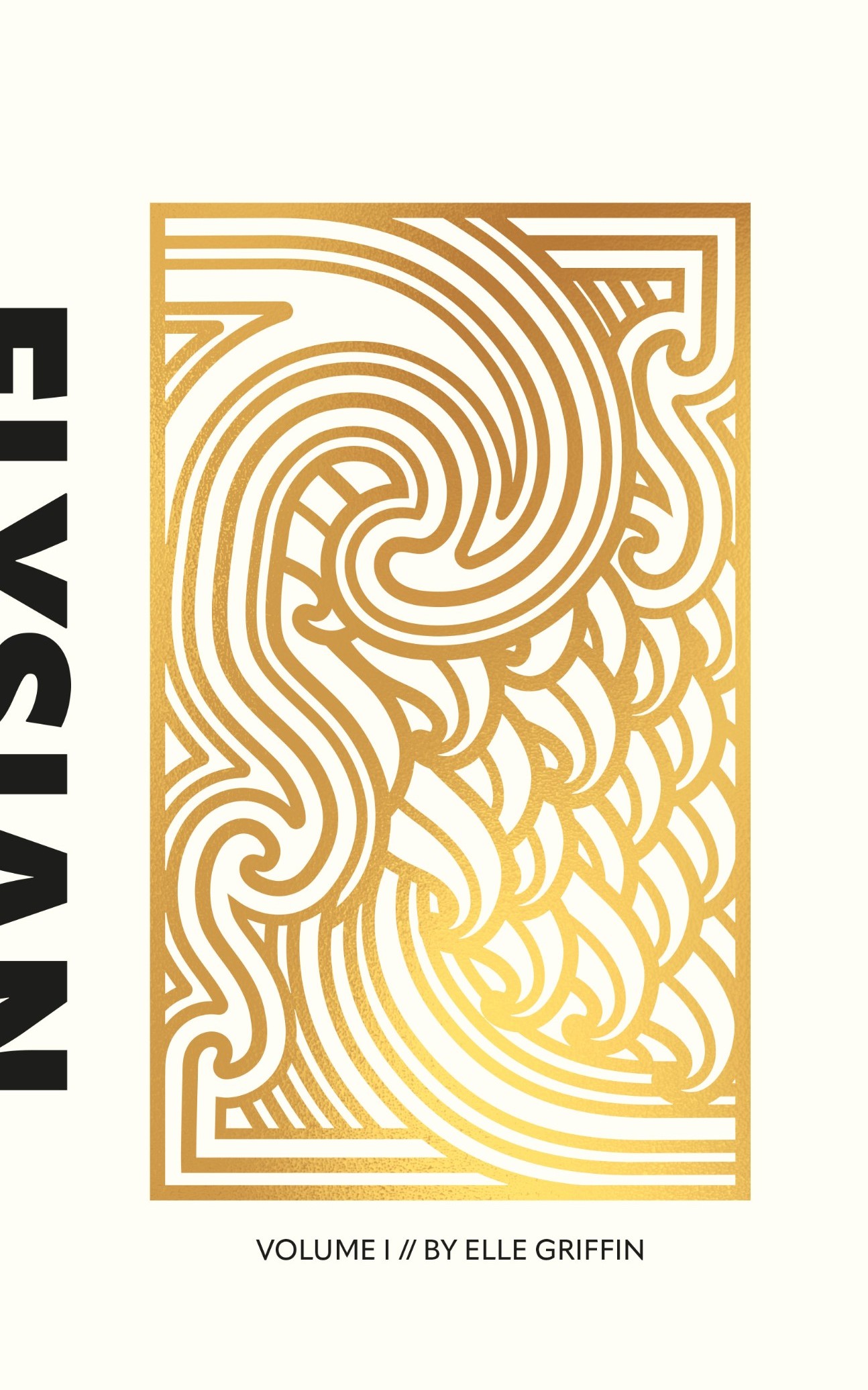 The Elysian, Volume I