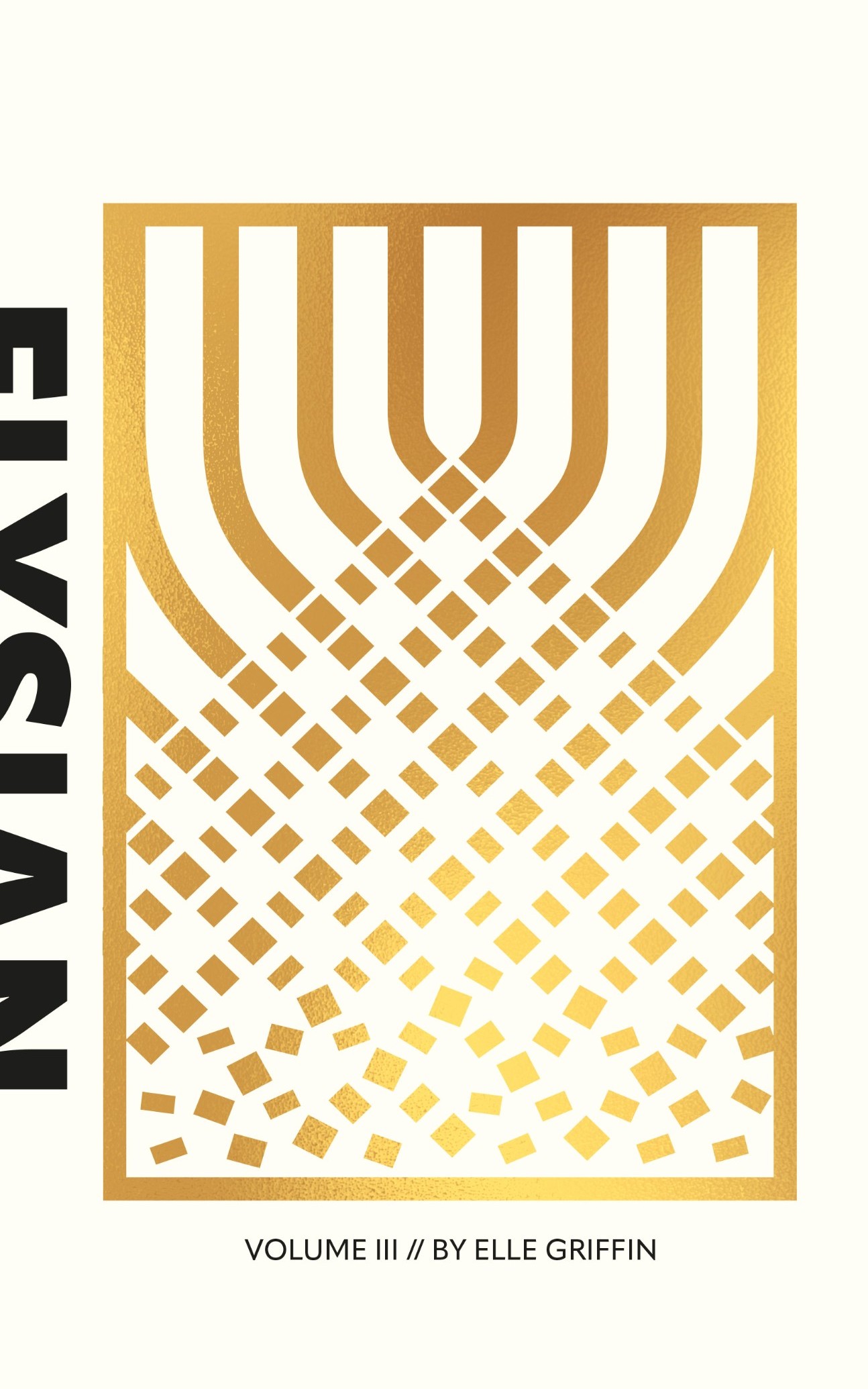 The Elysian, Volume III